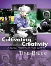 Cultivating Creativity In Babies Toddlers And Young Children