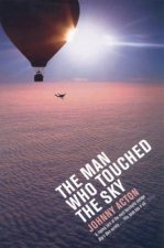The Man Who Touched The Sky