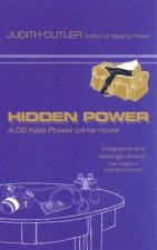 A DS Kate Power Crime Novel Hidden Power