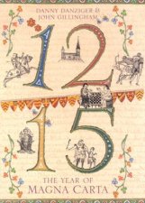 1215 The Year Of Magna Carta