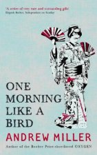 One Morning Like a Bird