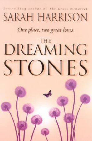 The Dreaming Stones by Sarah Harrison