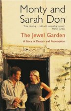 Jewel Garden A Story of Despair and Redemption