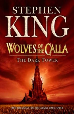 Wolves Of The Calla by Stephen King