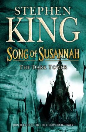 Song Of Susannah by Stephen King