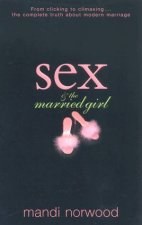 Sex  The Married Girl The Complete Truth About Modern Marriage