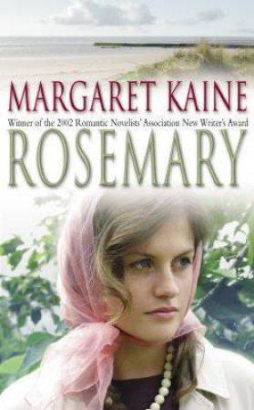 Rosemary by Margaret Kaine
