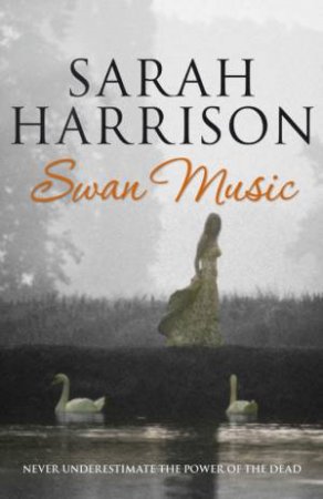 Swan Music by Sarah Harrison