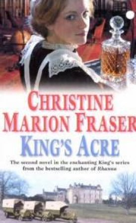 King's Acre by Christine Marion Fraser