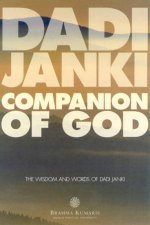 Companion Of God The Wisdom And Words Of Dadi Janki