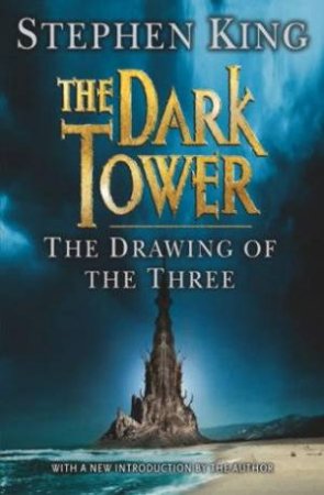 The Drawing Of The Three by Stephen King