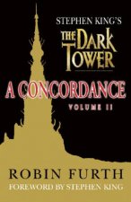 Stephen Kings The Dark Tower A Concordance Volume 2
