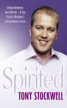 Spirited by Tony Stockwell