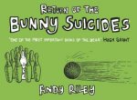 Return Of The Bunny Suicides