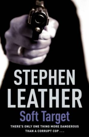 Soft Target by Stephen Leather