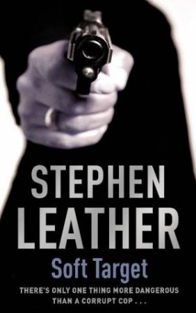 Soft Target by Stephen Leather