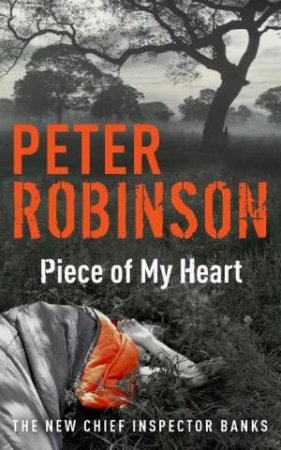 Piece Of My Heart by Peter Robinson