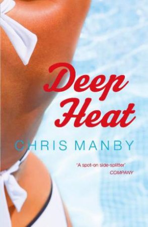 Deep Heat by Chris Manby