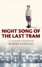 Night Song Of The Last Tram