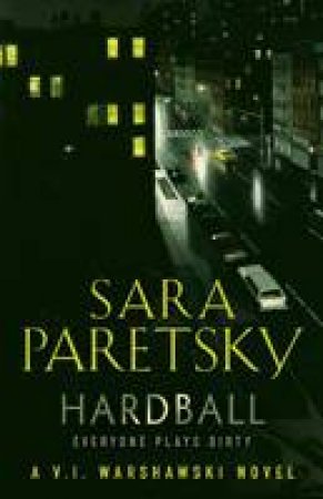 Hardball by Sara Paretsky