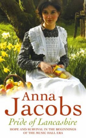 Pride Of Lancashire by Anna Jacobs