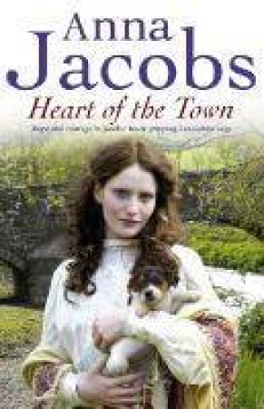Heart Of The Town by Anna Jacobs