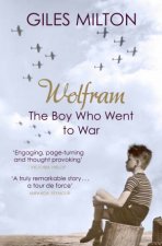 Wolfram The Boy Who Went to War