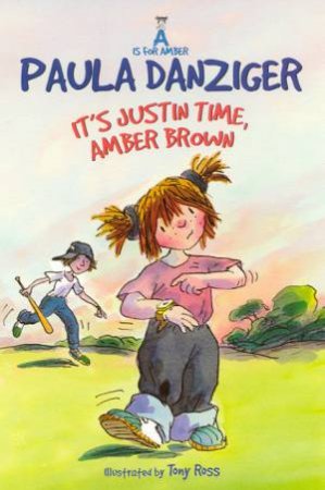 It's Justin Time, Amber Brown by Paula Danziger