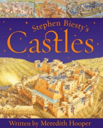 Stephen Biesty's Castles by Meredith Hooper