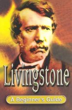 A Beginners Guide Livingstone