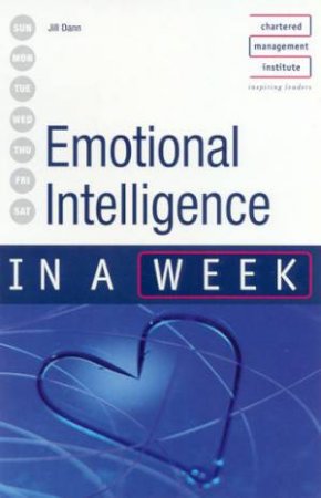 Emotional Intelligence In A Week by Jill Dann