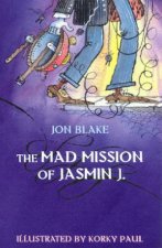 The Mad Mission Of Jasmin J