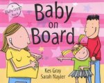 Baby On Board A Baby Grow Book