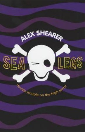 Sea Legs by Alex Shearer