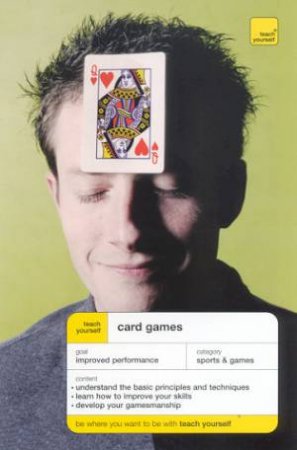 Teach Yourself: Card Games by David Parlett