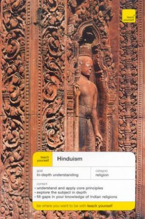 Teach Yourself: Hinduism by W Owen Cole & V P Kanitkar