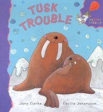 Hodder Toddler Tusk Trouble