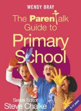 The Parentalk Guide To Primary School