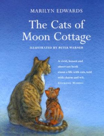 The Cats Of Moon Cottage by Marilyn Edwards