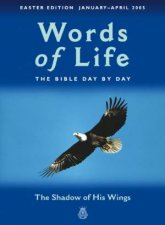 Words Of Life The Bible Day By Day