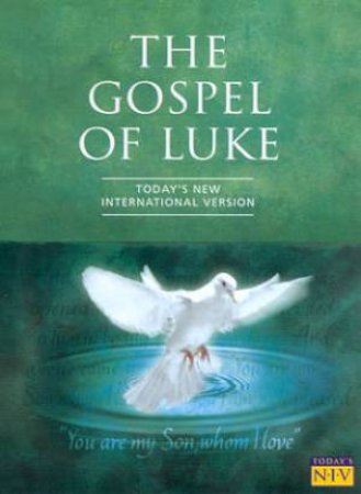 Today's NIV: The Gospel Of Luke by Various