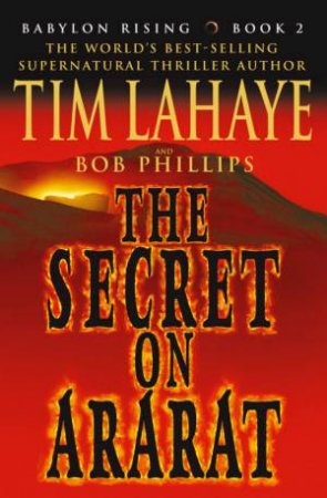 The Secret On Ararat by Tim Lahaye