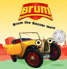 Brum Brum The Soccer Hero