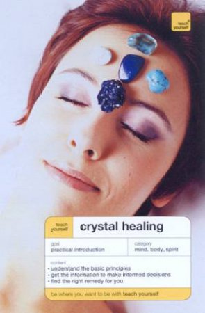 Teach Yourself: Crystal Healing by Roger Crozson