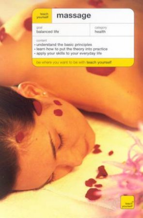 Teach Yourself: Massage by Denise Brown