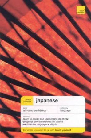 Teach Yourself Japanese - Book & Tape by Helen Ballhatchet & Stefan Kaiser