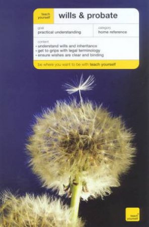 Teach Yourself: Wills & Probate by Jacqueline Martin