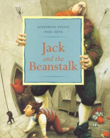 Jack And The Beanstalk by Josephine Poole & Paul Hess