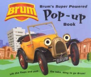 Brum's Super Powered Pop-Up Book by Alan Dapre
