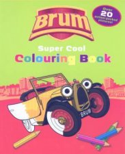 Brum Super Cool Colouring Book